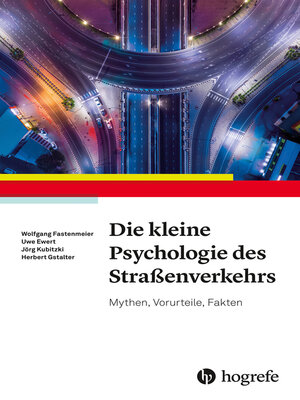 cover image of Die kleine Psychologie des Straßenverkehrs